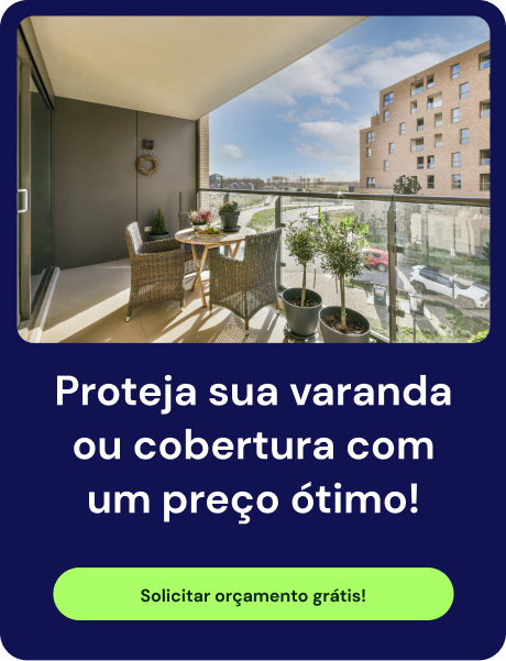 Proteja sua varanda com um ótimo preço!